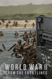 watch World War II: From the Frontlines free online