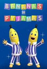 watch Bananas in Pyjamas free online