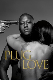 watch Plug Love free online