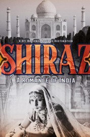 watch Shiraz: A Romance of India free online