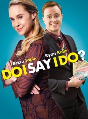 watch Do I Say I Do? free online