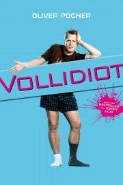 watch Vollidiot free online