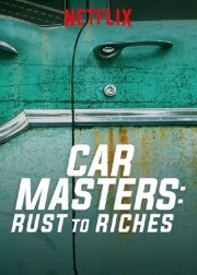 watch Car Masters: Rust to Riches free online