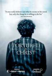 watch Tortured for Christ free online