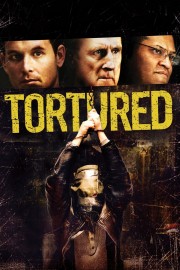 watch Tortured free online