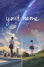 watch Your Name. free online