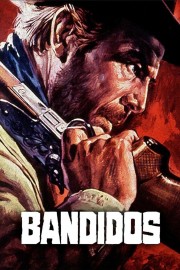 watch Bandidos free online