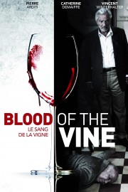 watch Blood of the Vine free online