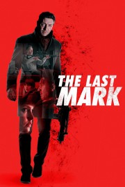 watch The Last Mark free online