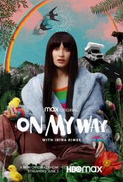 watch On My Way with Irina Rimes free online