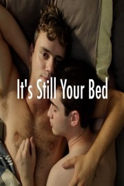 watch It's Still Your Bed free online