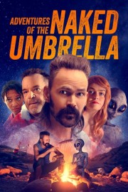 watch Adventures of the Naked Umbrella free online