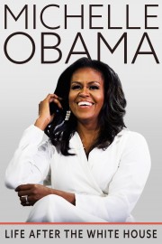 watch Michelle Obama: Life After the White House free online