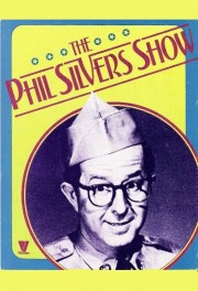 watch The Phil Silvers Show free online