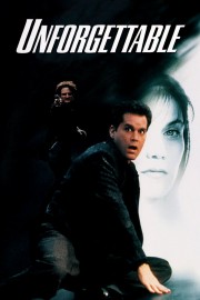 watch Unforgettable free online