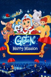 watch Glisten and the Merry Mission free online