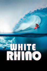 watch White Rhino free online