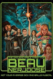 watch The Unquenchable Thirst for Beau Nerjoose free online