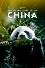 watch The Hidden Kingdoms of China free online