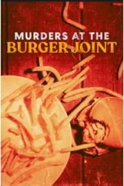 watch Murders at the Burger Joint free online