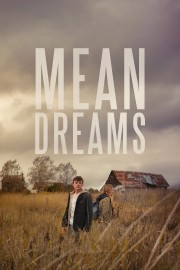 watch Mean Dreams free online