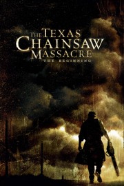 watch The Texas Chainsaw Massacre: The Beginning free online