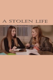 watch A Stolen Life free online