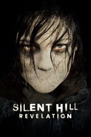 watch Silent Hill: Revelation 3D free online