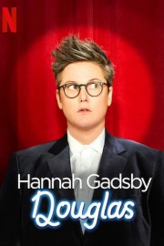 watch Hannah Gadsby: Douglas free online