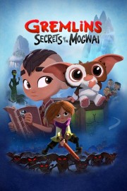 watch Gremlins: Secrets of the Mogwai free online