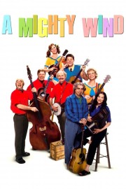 watch A Mighty Wind free online