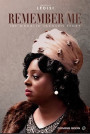 watch Remember Me: The Mahalia Jackson Story free online