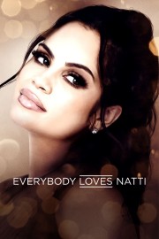 watch Everybody Loves Natti free online