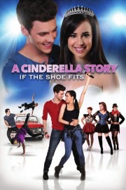 watch A Cinderella Story: If the Shoe Fits free online