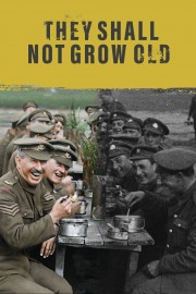 watch They Shall Not Grow Old free online