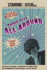 watch Three Eyes All Around free online