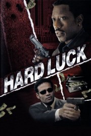 watch Hard Luck free online