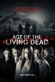 watch Age of the Living Dead free online