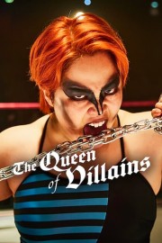 watch The Queen of Villains free online