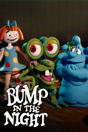 watch Bump in the Night free online