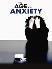 watch The Age of Anxiety free online