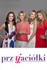 watch Przyjaciółki free online