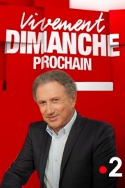 watch Vivement dimanche prochain free online