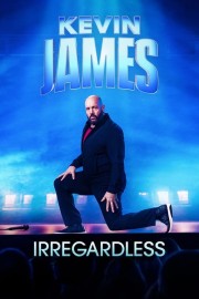 watch Kevin James: Irregardless free online