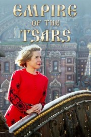 watch Empire of the Tsars: Romanov Russia with Lucy Worsley free online