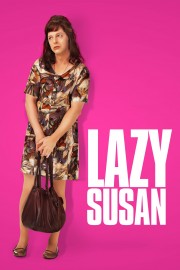 watch Lazy Susan free online