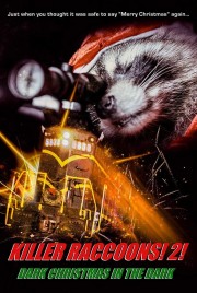 watch Killer Raccoons 2: Dark Christmas in the Dark free online