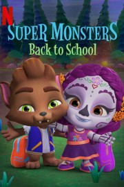 watch Super Monsters Back to School free online