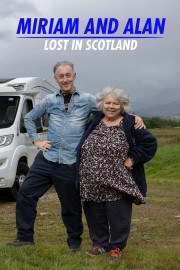 watch Miriam and Alan: Lost in Scotland free online