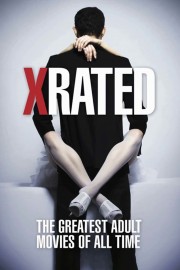 watch X-Rated: The Greatest Adult Movies of All Time free online